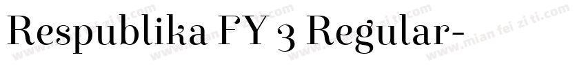 Respublika FY 3 Regular字体转换